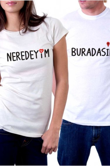 Sevgili Tişört NEREDEYİM